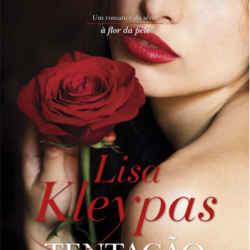 Tentação Perfeita - Lisa Kleypas