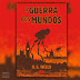 A Guerra dos Mundos - H. G. Wells