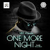 Mr. P Feat. Niniola - One More Night