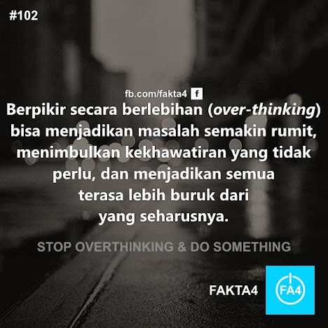 Stop Overthinking & Do Something