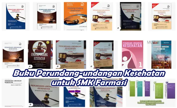 Buku Perundang-undangan Kesehatan untuk SMK Farmasi