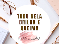 Livro Tudo Nela Brilha E Queima Pdf