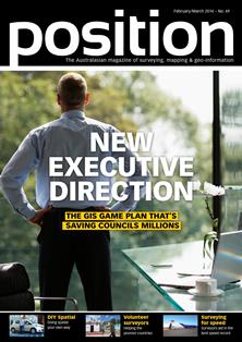 Position. Surveying, mapping & geo-information 69 - February & March 2014 | CBR 96 dpi | Bimestrale | Professionisti | Logistica | Distribuzione
Position is the only ANZ-wide independent publication for the spatial industries. Position covers the acquisition, manipulation, application and presentation of geo-data in a wide range of industries including agriculture, disaster management, environmental management, local government, utilities, and land-use planning. It covers the increasing use of geospatial technologies and analysis in decision making for businesses and government. Technologies addressed include satellite and aerial remote sensing, land and hydrographic surveying, satellite positioning systems, photogrammetry, mobile mapping and GIS. Position contains news, views, and applications stories, as well as coverage of the latest technologies that interest professionals working with spatial information. It is the official magazine of the Surveying and Spatial Sciences Institute.