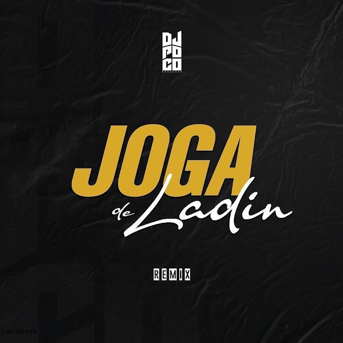 Dj Poco - Joga De Ladin (Afro Remix) [Exclusivo 2022] (Download Mp3) 
