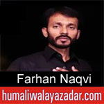 https://www.humaliwalayazadar.com/2019/10/farhan-naqvi-nohay-2020.html