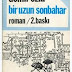 eleyici sorularda karşımıza çıkarsa önemli yazarlaımızdan Demir Özlü