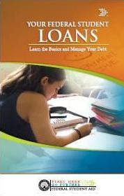 Student Loan Publication Cover - Source: studentaid.ed.gov