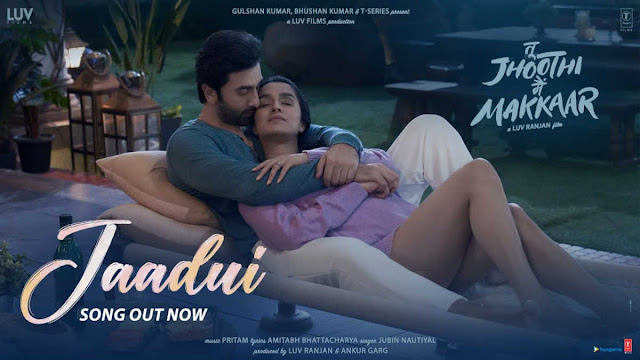 Jaadui Lyrics – Tu Jhoothi Main Makkaar