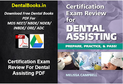 Certification Exam Review For Dental Assisting PDF