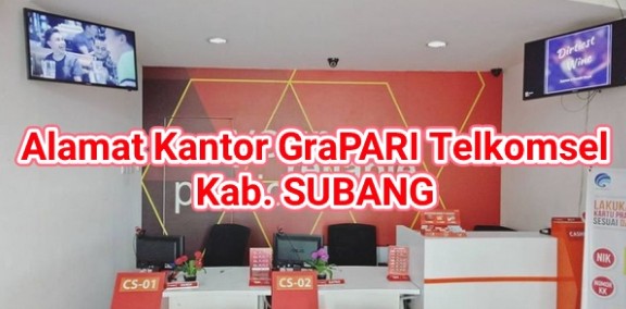 Info Alamat dan Jam Buka Kantor GraPARI Telkomsel Terdekat di Kab. SUBANG