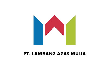 Lowongan Kerja Dumai PT. Lambang Azas Mulia September  2022