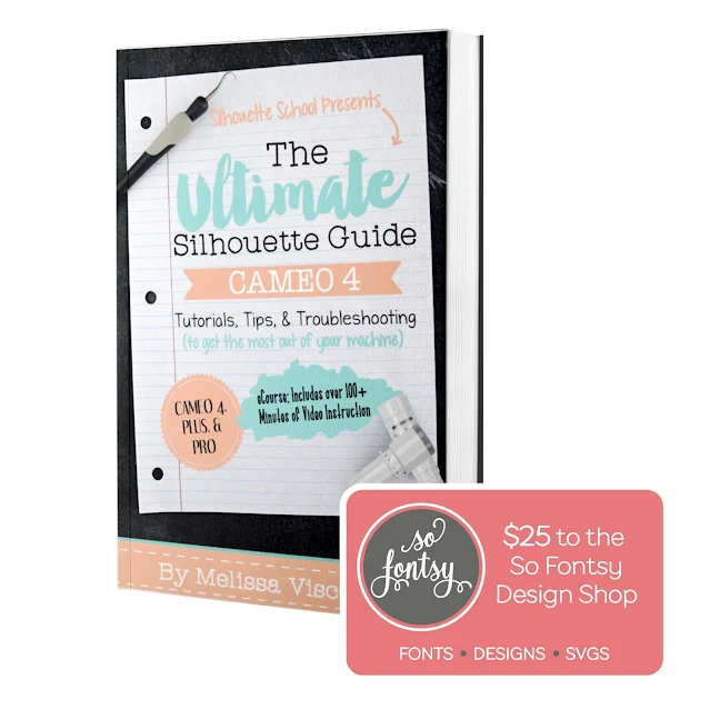 ultimate silhouette guide, cameo 4, ecourse, cameo 4 pro, cameo 4 plus