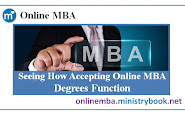Seeing How Accepting Online MBA Degrees Function