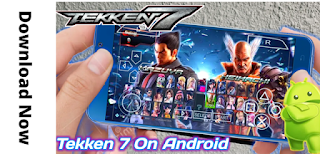 Download Tekken 7 Game for Android