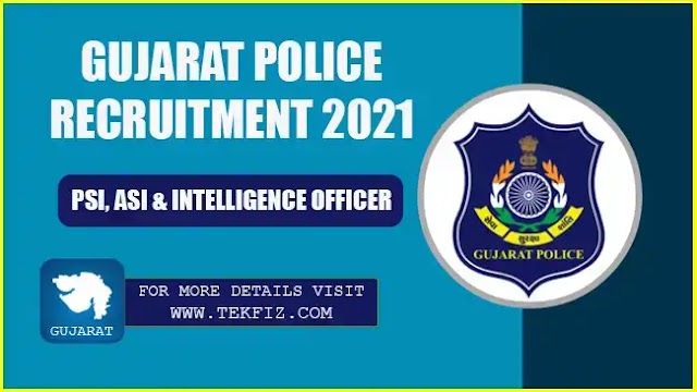 Direct Recruitment 2021 for 1382 PSI, ASI & Intelligence Officer Posts in Gujarat Police, Know the Process of Filling the Form (OJAS)