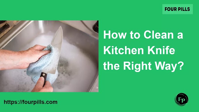 How to Clean a Kitchen Knife the Right Way to Use