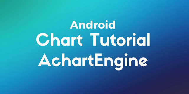 Android chart tutorial: create chart in android