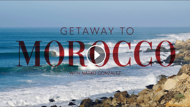 GETAWAY TO MOROCCO NATXO GONZALEZ