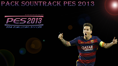 NEW PACK SOUNTRACK PARA PES 2013