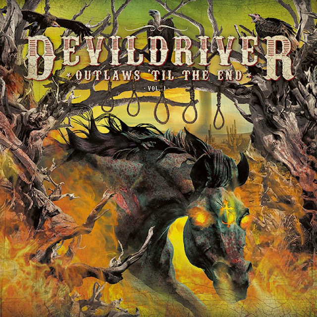 DEVILDRIVER - Outlaws 'Til The End Vol.1
