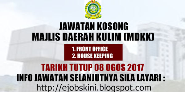 Jawatan Kosong Majlis Perbandaran Kulim (MPKK) - 08 Ogos 2017