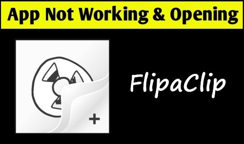 How To Fix FlipaClip App Not Working Problem Solved in Android