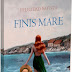 FINIS MARE, UNA NOVELA DE FELICIDAD BATISTA. Por Elena Villamandos
González