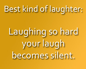 Funny Quotes Best kind of laughter