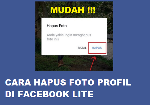 Cara Menghapus Foto Profil di Facebook Lite