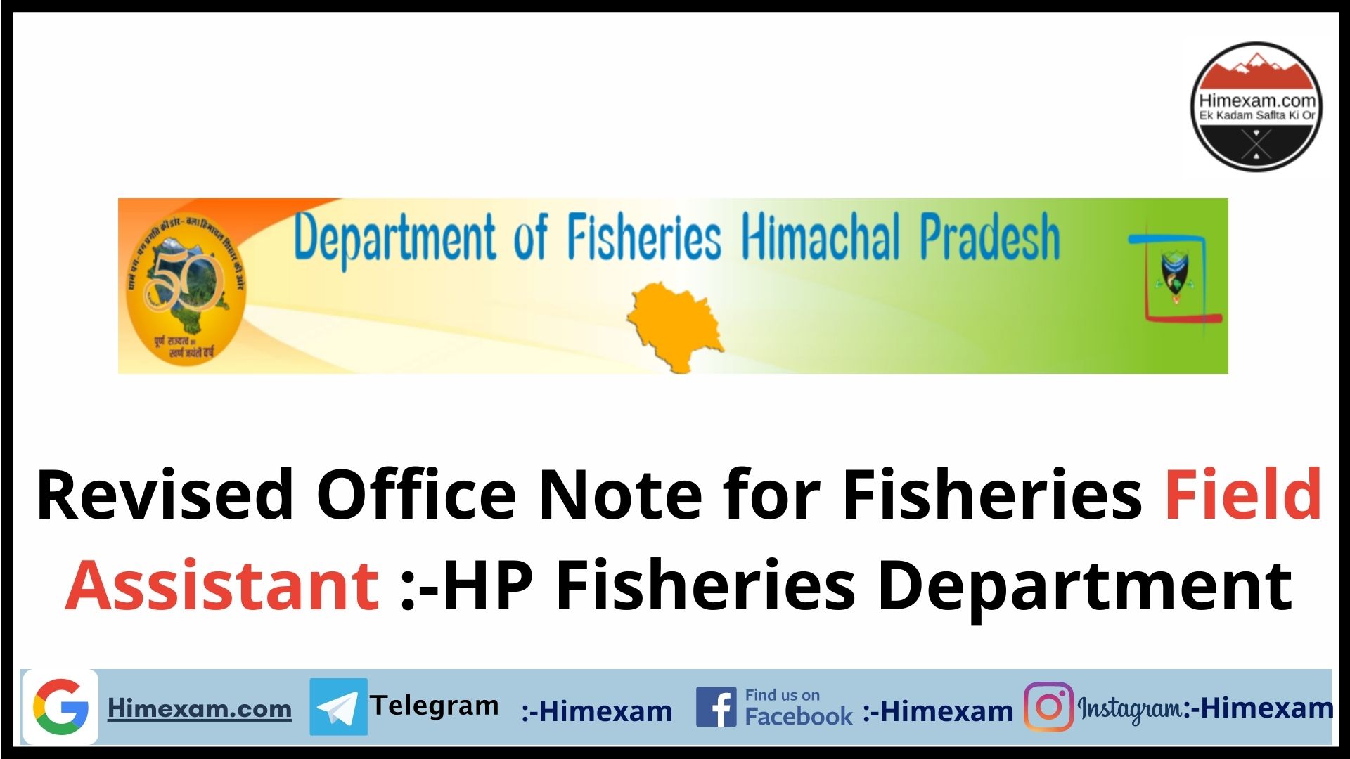 Revised Office Note for Fisheries Field Assistant :-HP Fisheries Department