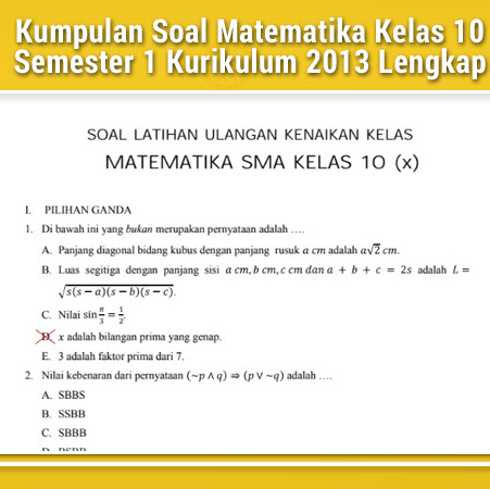 Kumpulan Soal Matematika Kelas 10 Semester 1 Kurikulum 2013