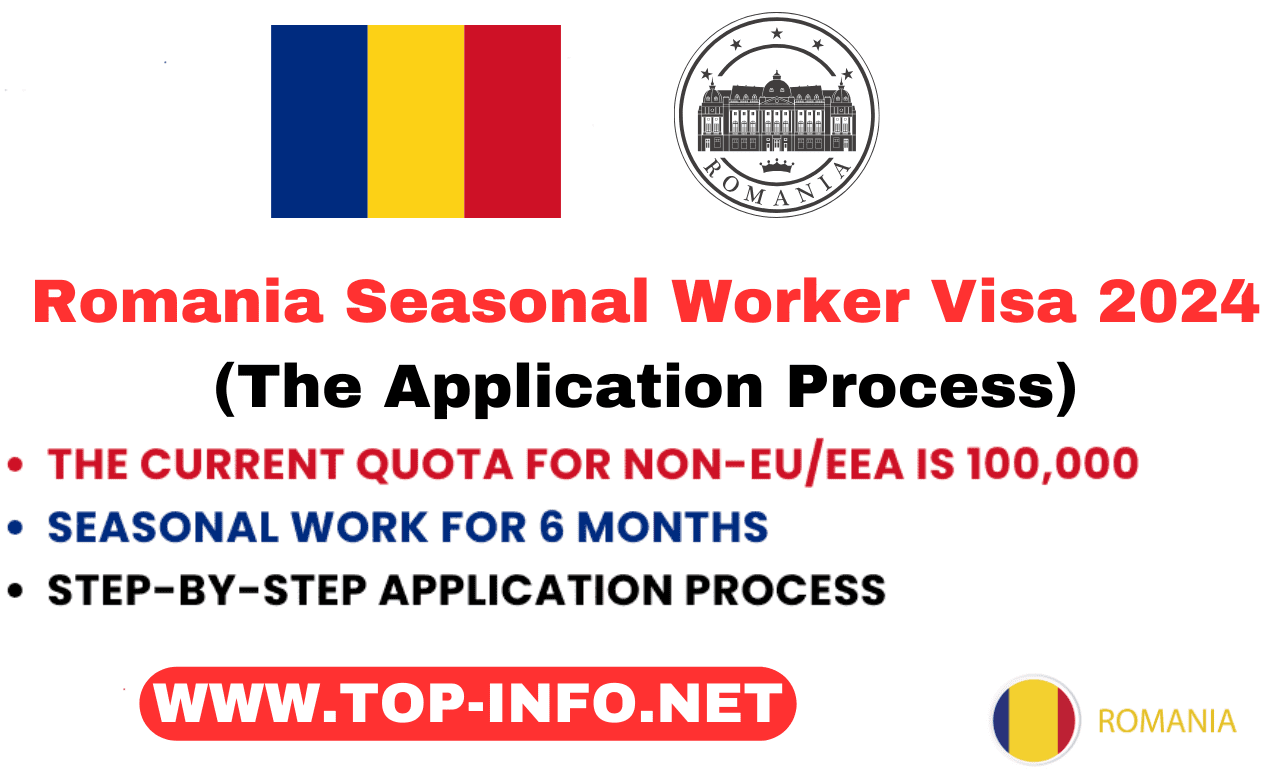 Romania Seasonal Worker Visa 2024