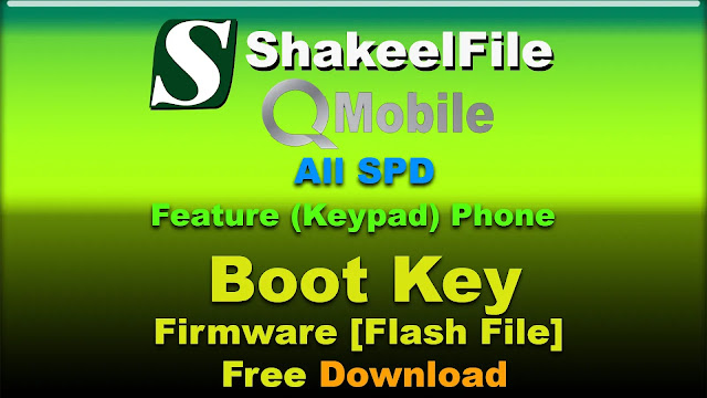 QMobile-ALL-SPD-Feature-Keypad-Phone-Boot-Key-Firmware-Flash-File