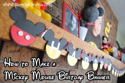 Director Jewels Easy Diy Mickey Mouse Clubhouse Happy Birthday