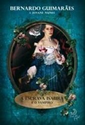 A ESCRAVA ISAURA E O VAMPIRO