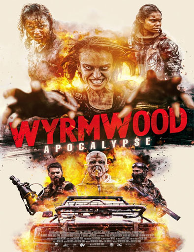 pelicula Wyrmwood: Apocalypse