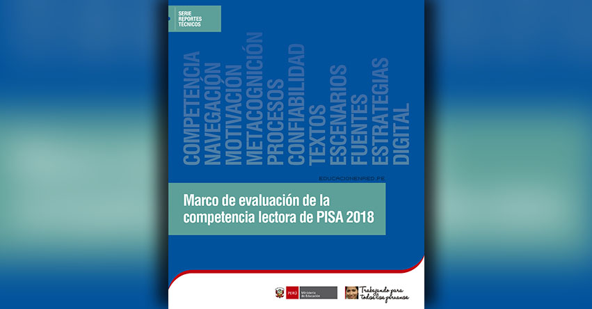 MINEDU: Marco de evaluación de la competencia lectora de PISA 2018 (.PDF) www.minedu.gob.pe