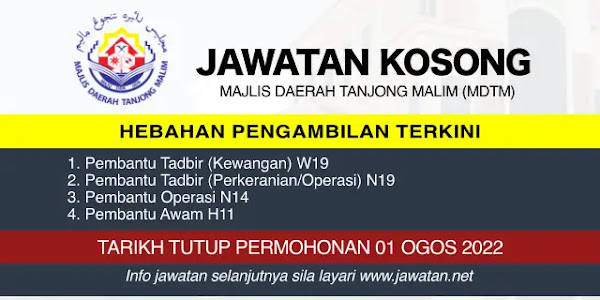 Jawatan Kosong Majlis Daerah Tanjong Malim (MDTM) 2022