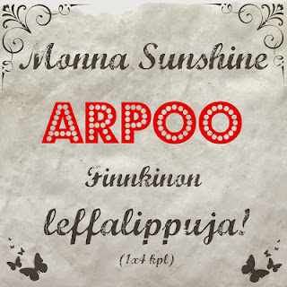 http://monnasunshine.blogspot.fi/2013/12/monna-sunshine-arpoo.html