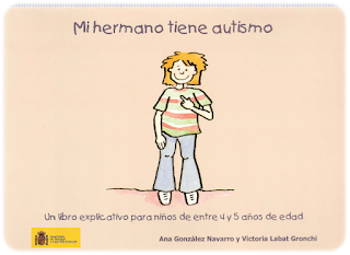 http://www.orientacionandujar.es/wp-content/uploads/2014/12/Mi-hermano-tiene-autismo.pdf