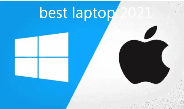 best laptop 2021