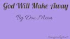 Don meon- God will make a way.mp3 dowload+lyrics