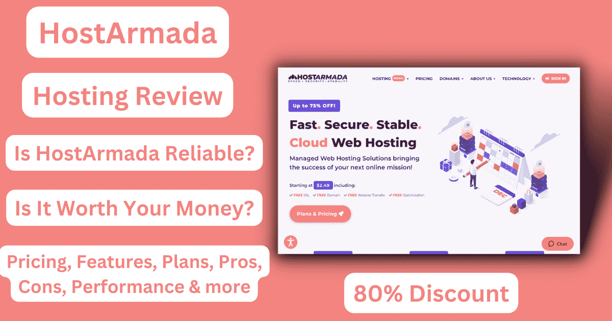 Is HostArmada Reliable? Review with 80% Discount