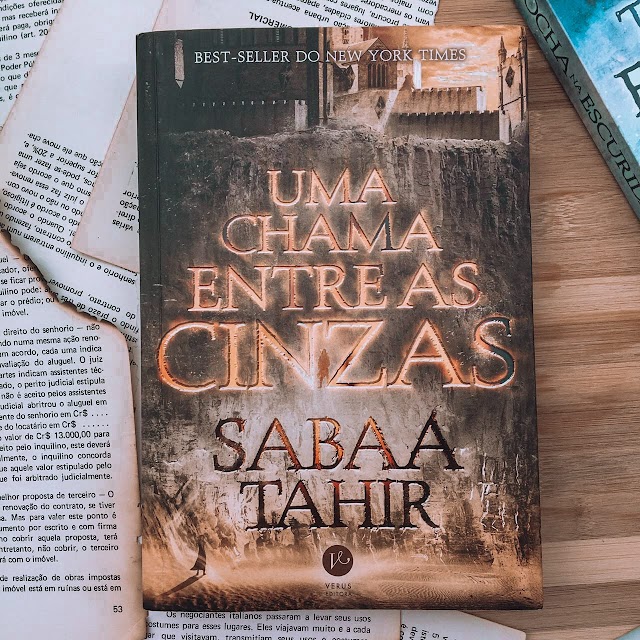 Uma Chama Entre as Cinzas [Resenha literária] 