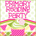 Primary Reading Party