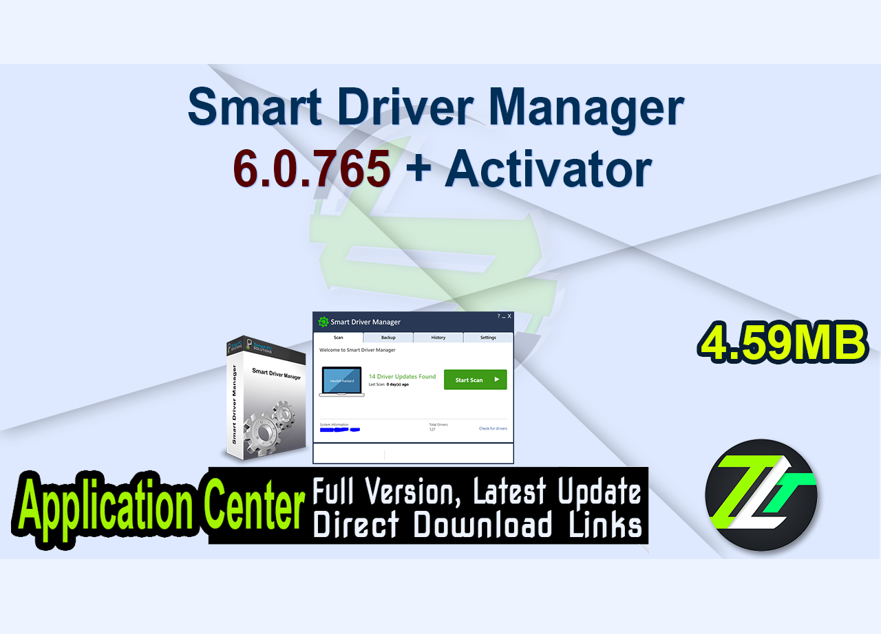 Smart Driver Manager 6.0.765 + Activator