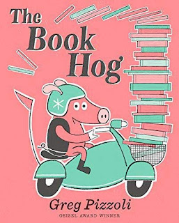 The Book Hog by Greg Pizzoli