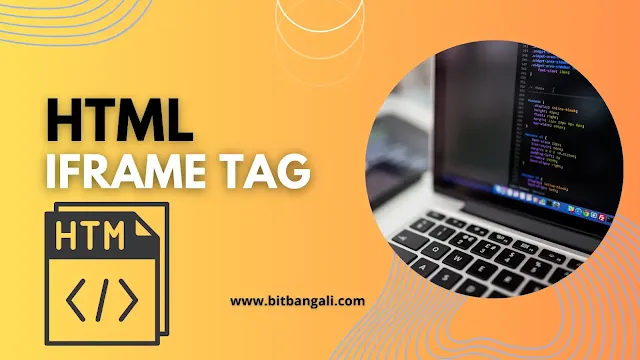 Html iframe in Bengali | What is an iframe ও Iframe কাকে বলে?