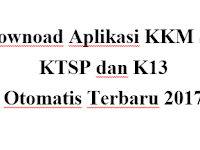 Download Aplikasi KKM KTSP dan K13 Otomatis Terbaru 2017