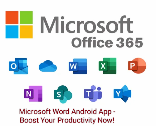 Microsoft Word Android App - Boost Your Productivity Now!